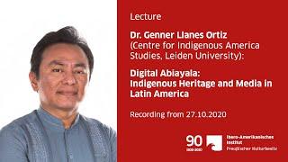 Digital Abiayala: Indigenous Heritage and Media in Latin America