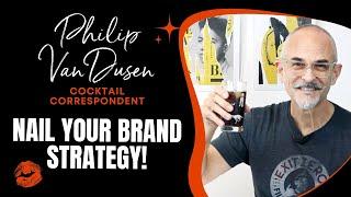 Brand Strategy Basics with Philip Van Dusen