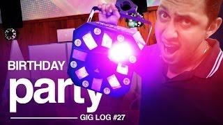 DJ GIG LOG: 30th Birthday BASH! | Latin Party