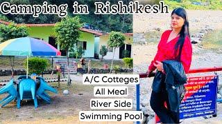 Camping In Rishikesh || Tiger Resort Rishikesh || Best Camp In Rishikesh || A/C Cottages & Tents
