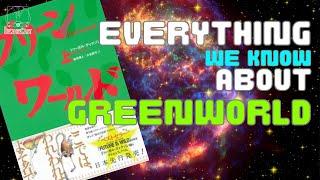 Everything We Know About GREENWORLD