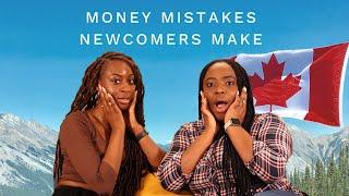 Avoid These Six Financial Mistakes as a Newcomer to Canada! | xoreni ft. @SmallTalkWithFaith