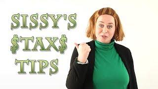 Sissys Tax Tips - Tax Deductions