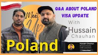 Q & A About Poland Visa Update With Hussain Chauhan