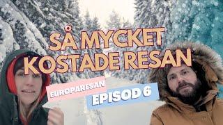 Vanlife Sverige | Vad kostade det att resa m. van ut i Europa? Recap av hela bygget och resan.