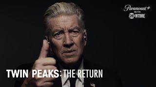 Twin Peaks: The Return | "Good to See You Old Friend" ft. David Lynch | Paramount+ with SHOWTIME