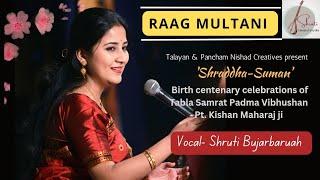 RAAG MULTANI I Shruti Bujarbaruah I Khyal I Hindustani Classical I Vocal