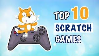 TOP 10 Scratch Games  of All Time