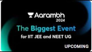 Unacademy Aarambh2024 - Biggest Event for JEE and NEET | #aarambh #aarambh2024 #unacademyaarambh2024