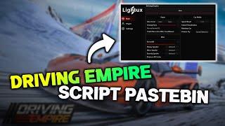 [NEW] Driving Empire Script Hack / GUI Infinite Cash Farm, Teleport, Speed limit! script PASTEBIN