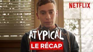 ATYPICAL Saison 2 | Récap | Netflix France