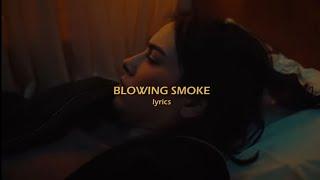 Gracie Abrams - Blowing Smoke (Lyrics)