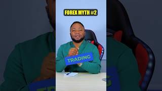 Forex Myth #2 #forextrading #forex #forextrader #investing #patrexpro #forexmoney