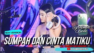 FUNKOT - SUMPAH DAN CINTA MATIKU | NIDJI [ NEW VERSION ] DJ ALMIRA BERTO