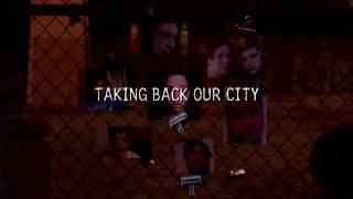 Cause Video: Anti-Violence Project Taking Back Our City