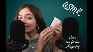 ASMR - CLOSE EAR TO EAR WHISPERING + TRIGGERS to help you relax!