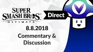 [Vinesauce] Vinny - Super Smash Bros. Ultimate Direct 8.8.2018: Commentary & Discussion