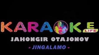 Jahongir Otajonov - Jingalamo karaoke | Жахонгир Отажонов - Жингаламо караоке