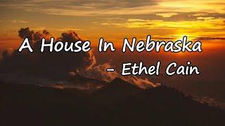 Ethel Cain – A House in Nebraska Lyrics