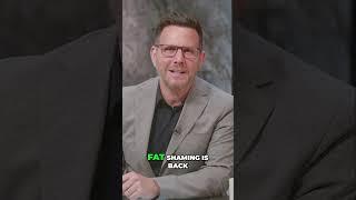 Proof Fat Shaming Is Back!