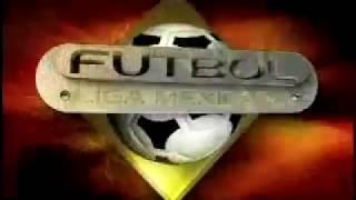 Intro de Futbol Liga Mexicana Univision (Chivas vs America Apertura 2003)