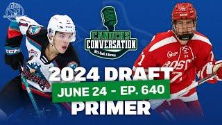 Vancouver Canucks 2024 NHL Draft primer ft. Cam Robinson and Dave Hall  | June 24 2024