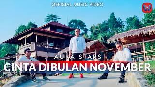 Aura Star - Cinta Dibulan November (Official Music Video) Lagu Batak Terbaru