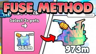 The BEST FUSE METHOD To Get STRONGEST PET In PET SIMULATOR 99!