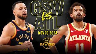 Golden State Warriors vs Atlanta Hawks Full Game Highlights | Nov 20, 2024 | FreeDawkins