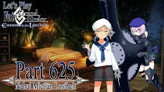 Let's Play Fate / Grand Order - Part 625 [Nahui Mictlān Lostbelt]