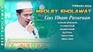 GUS ILHAM PASURUAN II ALBUM SHOLAWAT TERBARU 2024 - HD Audio