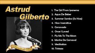 Astrud Gilberto Greatest Hits -The Girl From Ipanema 想い出のアストラッド・ジルベルト　ボサノバ名曲集