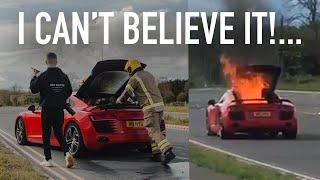 My Audi R8 Caught Fire!