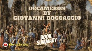 Decameron by Giovanni Boccaccio Book Summary 