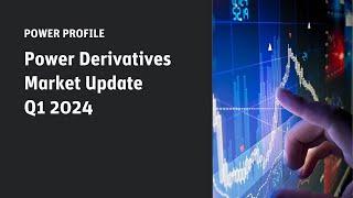 EEX Power Derivatives Market Update Q1 2024