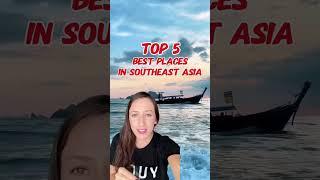 Top 5 BEST Travel Destinations in Southeast Asia FOR BACKPACKERS (after 6+ months of travel)