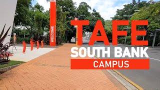 TAFE South Bank Campus