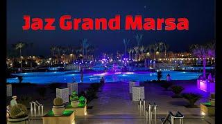 Jaz Grand  Marsa  -   Marsa Alam Egypt