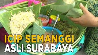 Mencoba makanan tradisional semanggi khas Surabaya | SISI LAIN