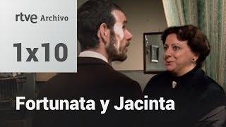 Fortunata y Jacinta: Capítulo 10 | RTVE Archivo