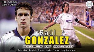 HOW GREAT IS RAUL GONZALEZ THE PRINCE OF REAL MADRID?