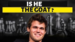 Is Magnus Carlsen the Best Chess Player Ever?