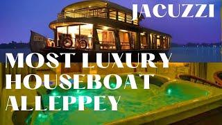 Most luxurious houseboat in Alleppey | Alleppey Houseboat with Jacuzzi | Luxury houseboat Alleppey