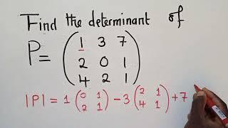 Determinant of a 3 by 3 Matrix