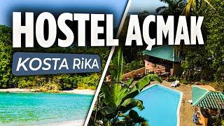 BU ÜLKEDE TÜRKLER PARA KIRIYOR!! Güney Amerika’da Hostel Açmak!! Kosta Rika’da Türk Hosteli  ~31