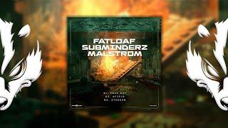 Fatloaf & Subminderz & Malstrom - Stadium [Neuropunk Records]
