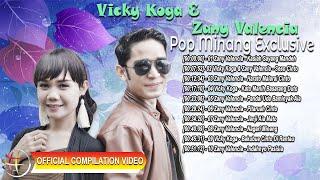 Vicky Koga & Zany Valencia - Pop Minang Exclusive [Full Album] [Official Compilation Video HD]