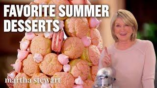 Martha Stewart's Favorite Summer Dessert Recipes | Martha’s Summertime Sweets