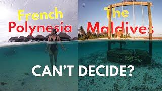 Don't Make the Wrong Choice: Uncover the Secrets Between French Polynesia and the Maldives!