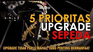 5 Prioritas Upgrade Sepeda  | Gowes (002)